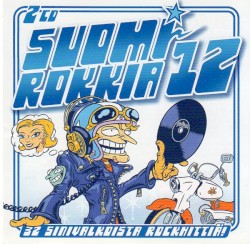 Suomirokkia 12: 32 sinivalkoista rockhittiä!