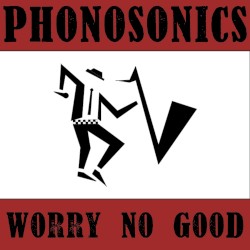 Worry No Good
