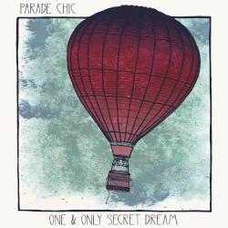 One and Only Secret Dream