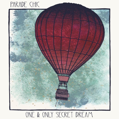 One and Only Secret Dream