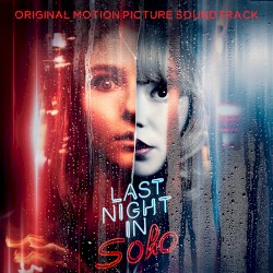 Last Night in Soho: Original Motion Picture Soundtrack