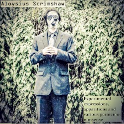 Experimental expressions, apparitions and various pernicious nonsense