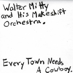 Every Town Needs a Cowboy