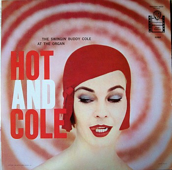 Hot and Cole
