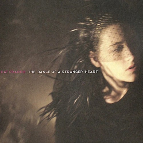 The Dance of a Stranger Heart