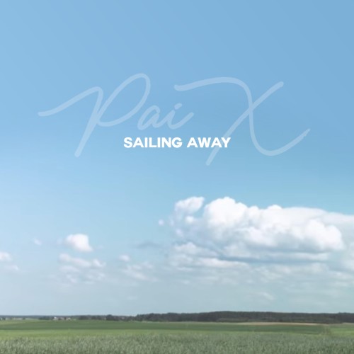 Sailing Away