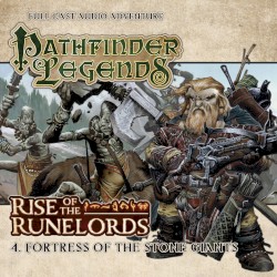 Pathfinder Legends - Rise of the Runelords: Fortress of the Stone Giants