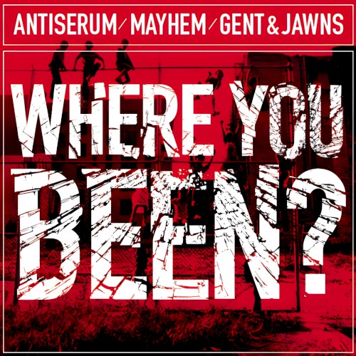 Where You Been?