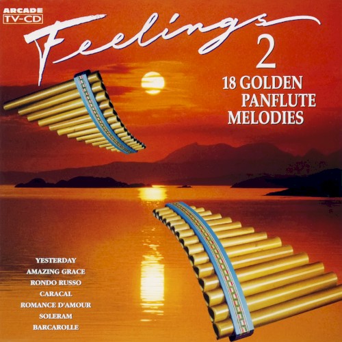 Feelings 2: 18 Golden Panflute Melodies