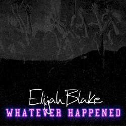 Whatever Happened