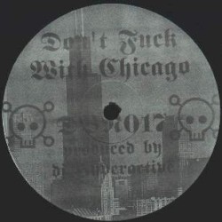 Don't Fuck With Chicago