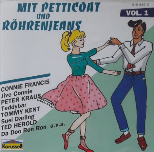 Mit Petticoat & Röhrenjeans, Vol. 1