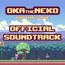 Oka the Neko (Original Game Soundtrack)