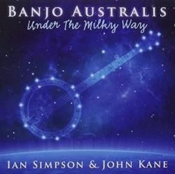 Banjo Australis: Under the Milky Way