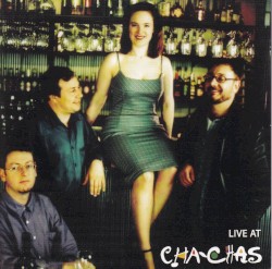 Live at Cha-Chas