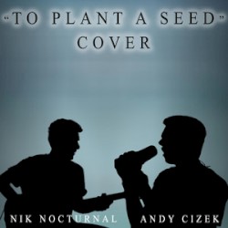 To Plant a Seed