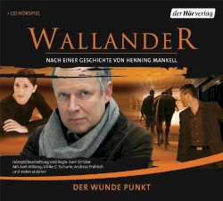 Wallander: Der wunde Punkt