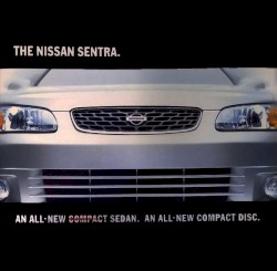 Nissan Sentra. An All-New Sedan. An All-New Compact Disc