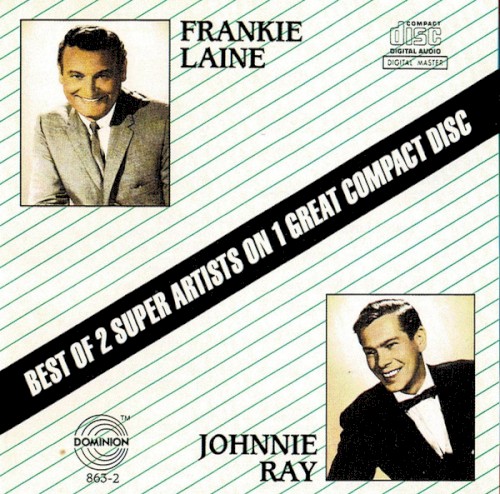 Frankie Laine & Johnnie Ray