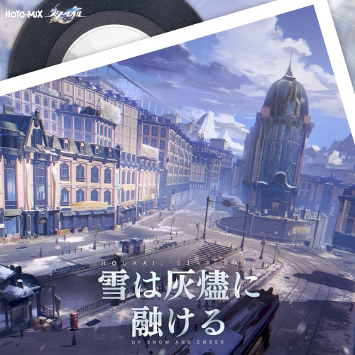 Honkai: Star Rail - Of Snow and Ember