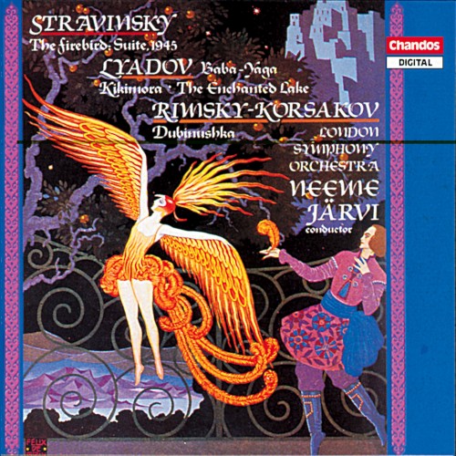 Stravinsky: The Firebird / Lyadov: Baba-Yaga / Rimsky-Korsakov: Dubinushka
