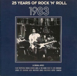 25 Years of Rock ’n’ Roll 1983