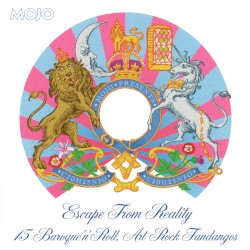 Escape From Reality: 15 Baroque ’n’ Roll, Art Rock Fandangos