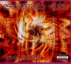 Psychedelically Yours 3