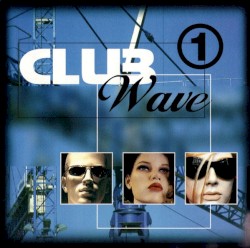 Club Wave 1