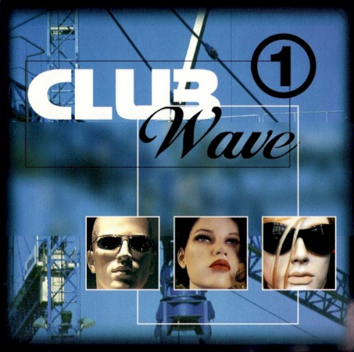 Club Wave 1