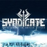 Rise of the Ruler (Official Syndicate Anthem 2010)