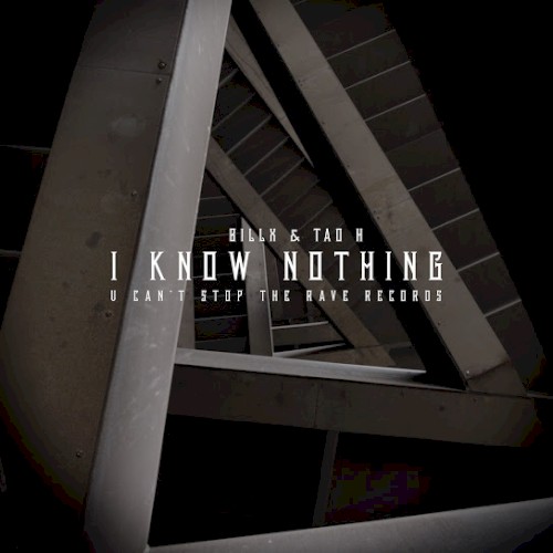 I Know Nothing