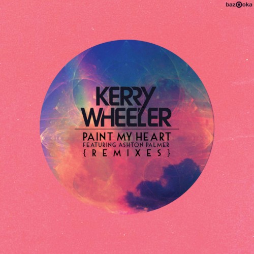 Paint My Heart (The Remixes)
