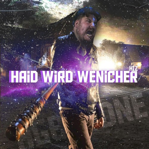 Haid wird wenicher