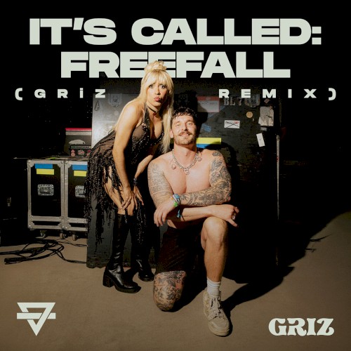 It's Called: Freefall (GRiZ remix)