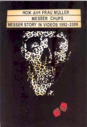 Messer Story in Videos 1992-2006