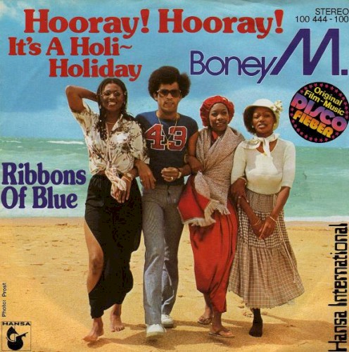 Hooray! Hooray! It’s a Holi-Holiday / Ribbons of Blue