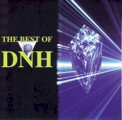 The Best Of DNH