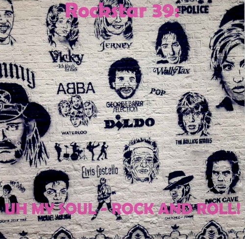 Uh my soul - Rock and Roll!
