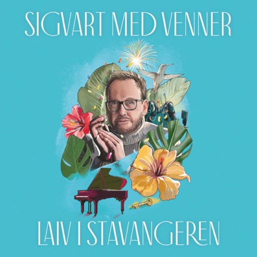 Sigvart med venner - live i Stavangeren