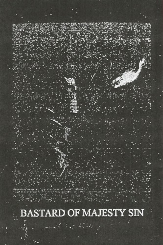 Bastard of Majesty Sin