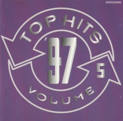 Top Hits '97 Volume 5