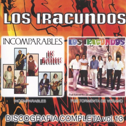 Discografía completa, volumen 13: Incomparables / Fue tormenta de verano