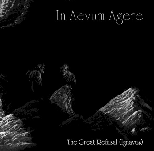 The Great Refusal (Ignavus)