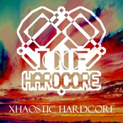XHAOSTIC HARDCORE