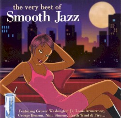 The Very Best of Smooth Jazz