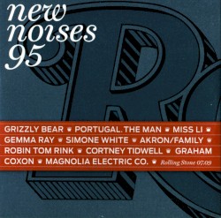 Rolling Stone: New Noises, Volume 95