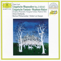 Ungarische Rhapsodien nos. 2 (12) & 5 / Ungarische Fantasie / Mephisto-Walzer