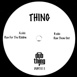 Run for the Riddim / Run Them Out