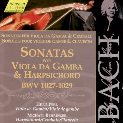 Sonatas for Viola da Gamba & Harpsichord BWV 1027-1029
